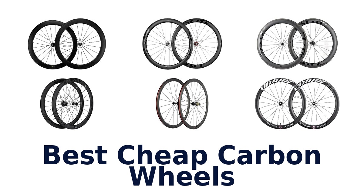 Best Cheap Carbon Wheels