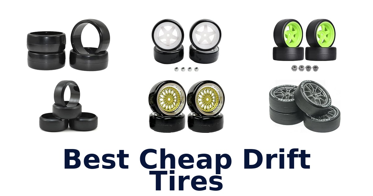 Best Cheap Drift Tires