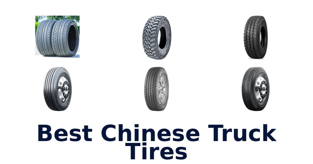 Best Chinese Truck Tires