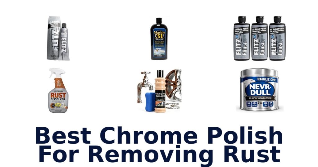Best Chrome Polish For Removing Rust