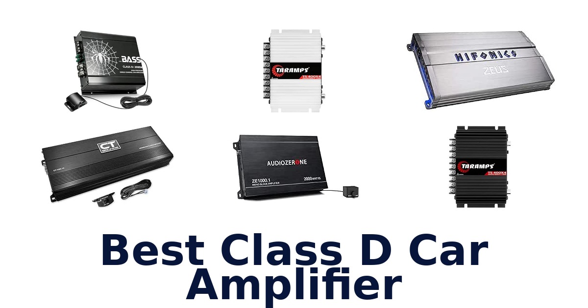 Best Class D Car Amplifier