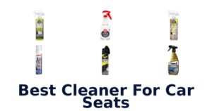 Best Cleaner For Car Seats