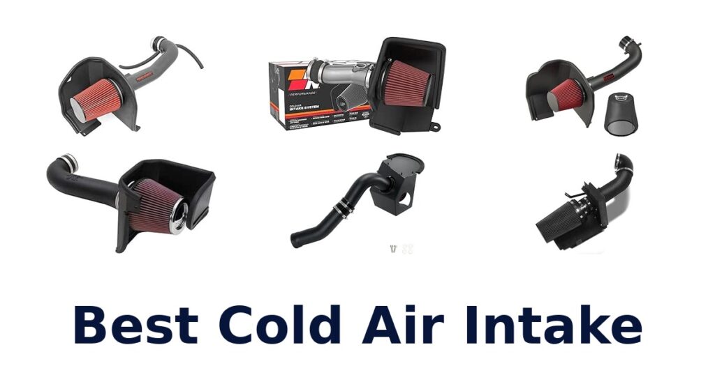 Best Cold Air Intake