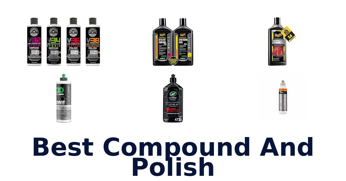 Best Compound And Polish