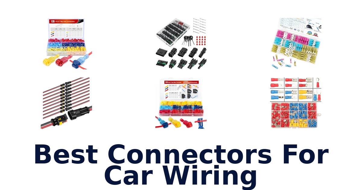 Best Connectors For Car Wiring