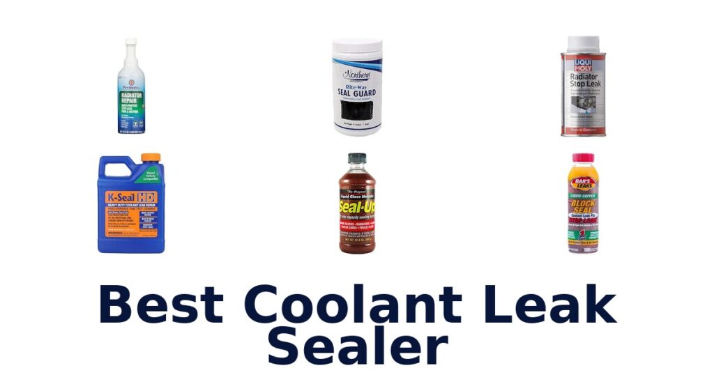 Best Coolant Leak Sealer