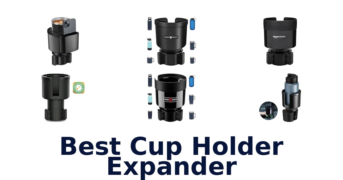 Best Cup Holder Expander