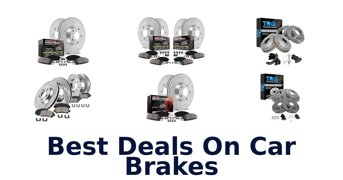 Best Deals On Car Brakes