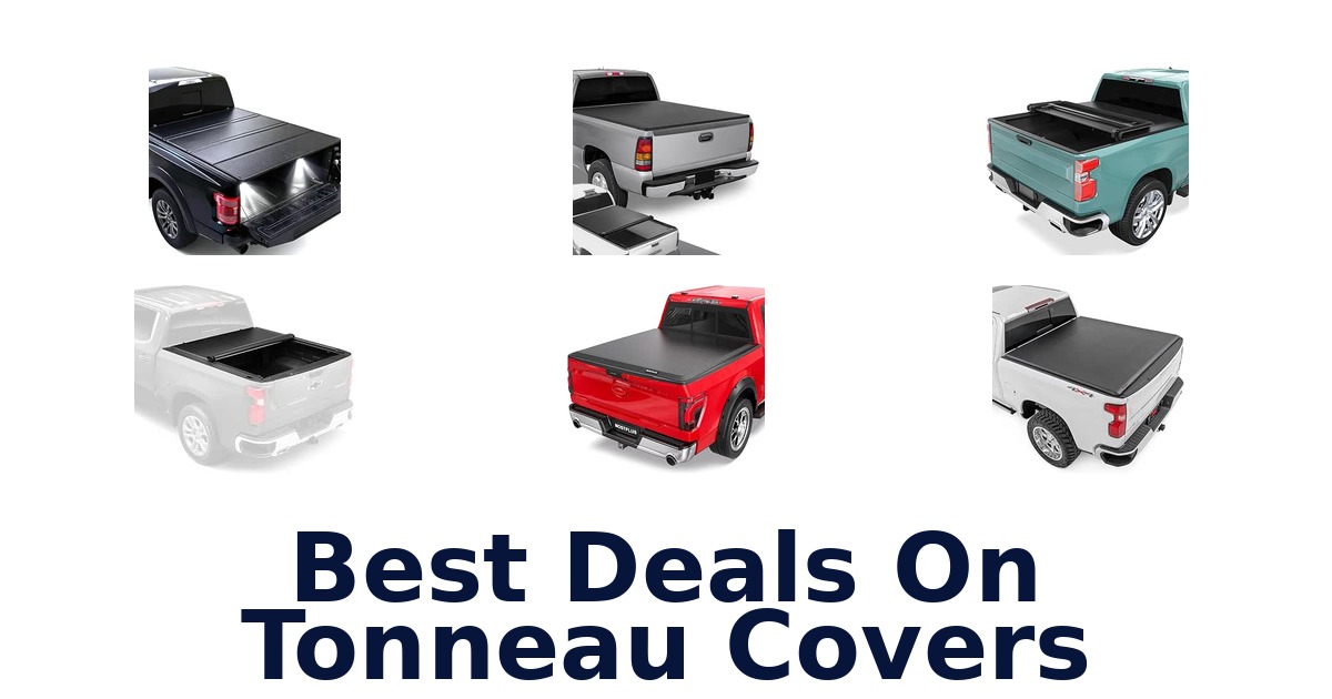 Best Deals On Tonneau Covers