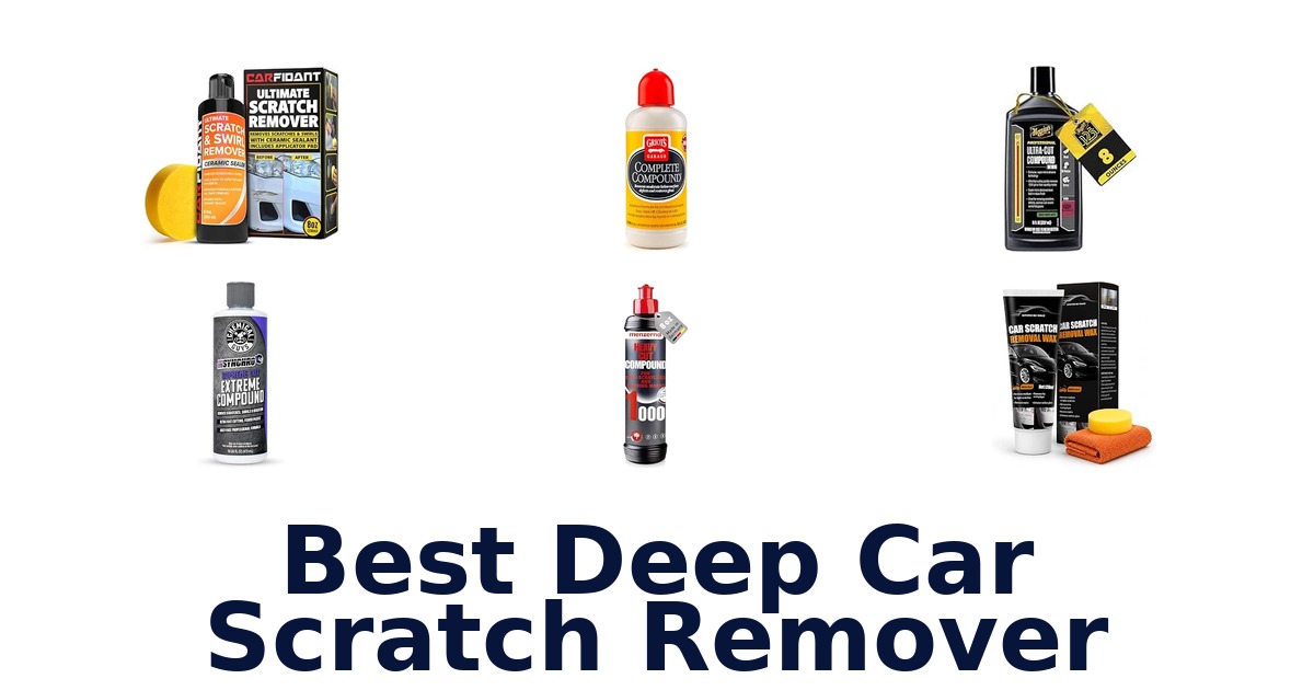 Best Deep Car Scratch Remover