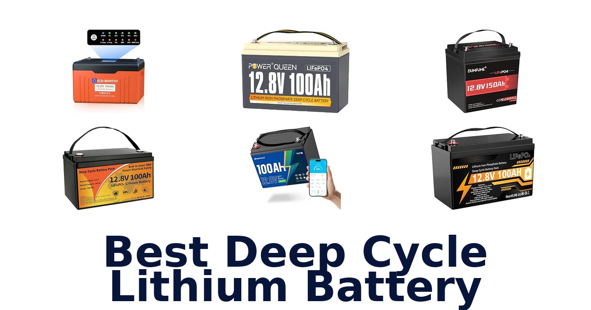 Best Deep Cycle Lithium Battery