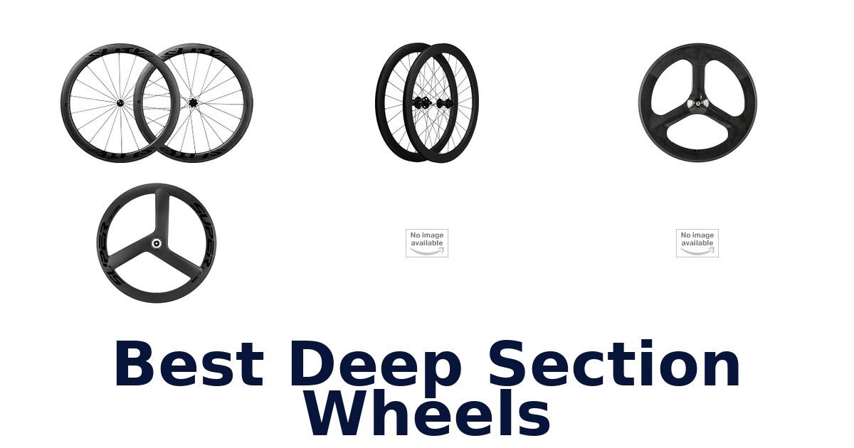 Best Deep Section Wheels