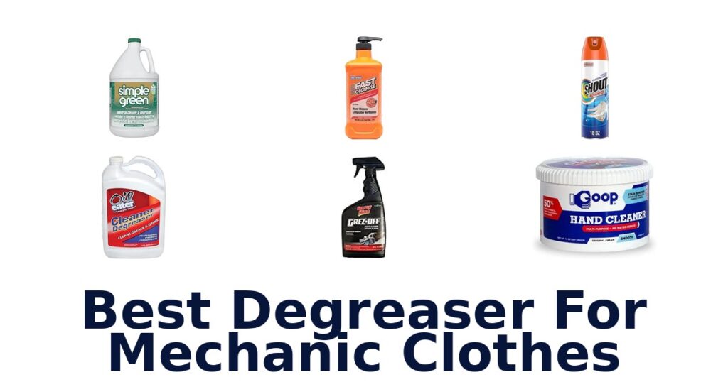 Best Degreaser For Mechanic Clothes