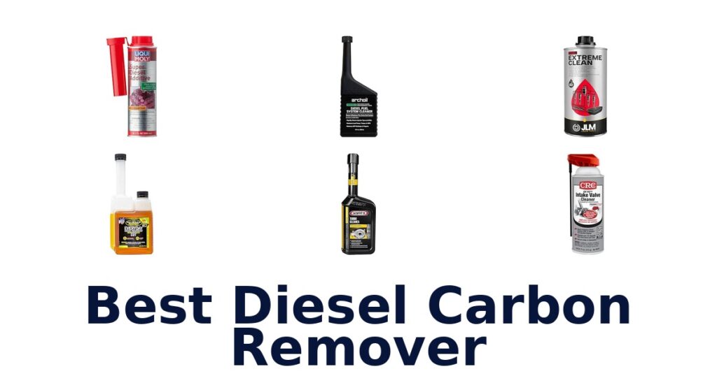 Best Diesel Carbon Remover
