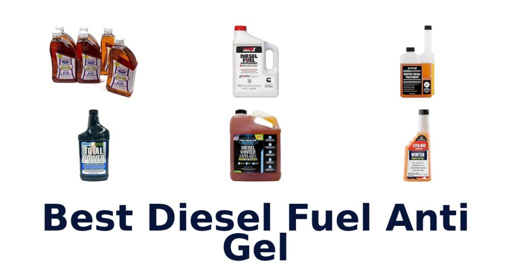 Best Diesel Fuel Anti Gel