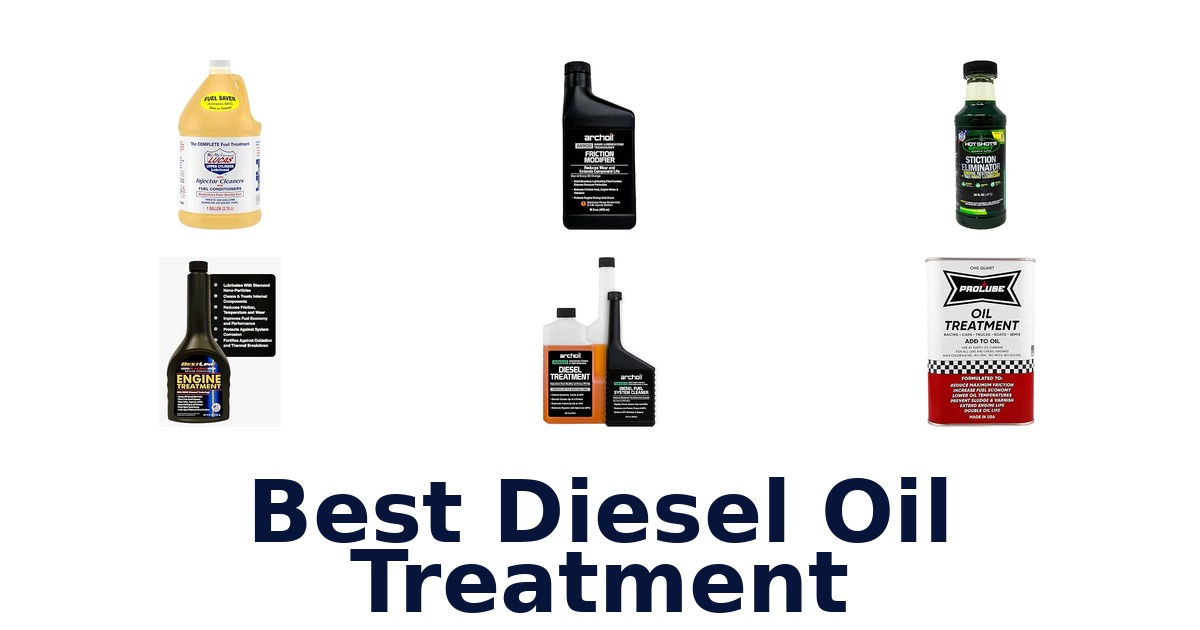 Best Diesel Oil Treatment