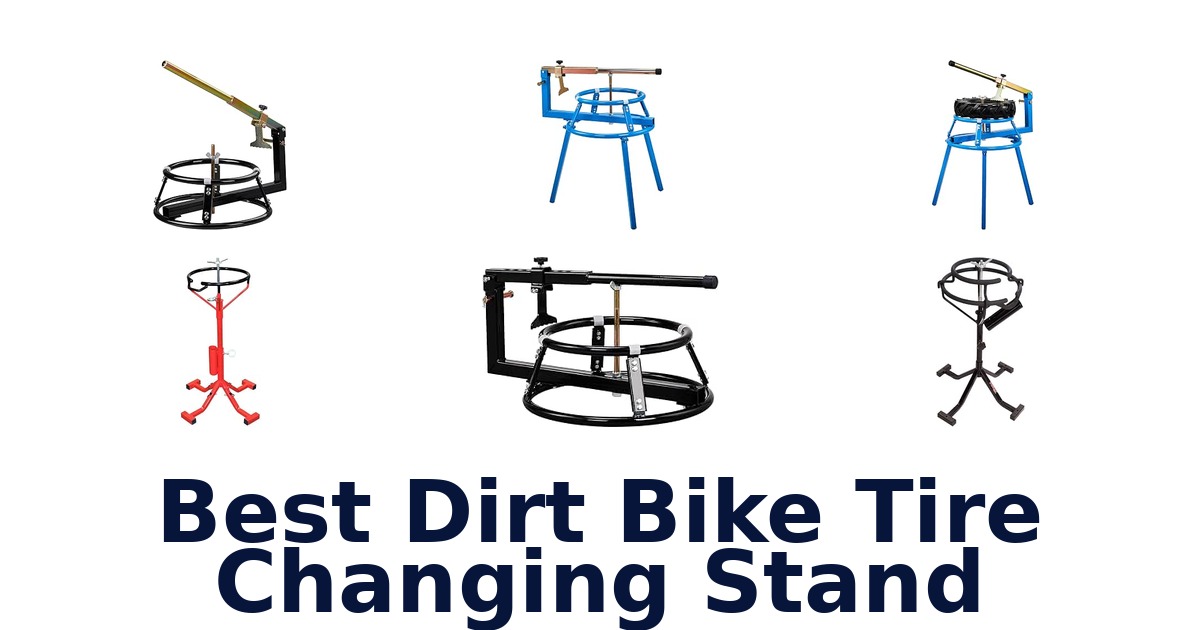 Best Dirt Bike Tire Changing Stand