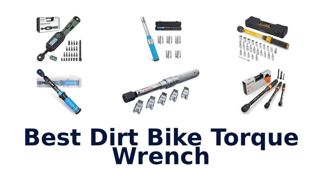 Best Dirt Bike Torque Wrench