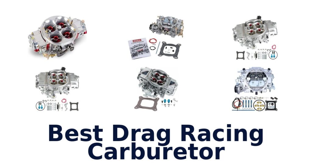 Best Drag Racing Carburetor