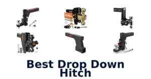 Best Drop Down Hitch