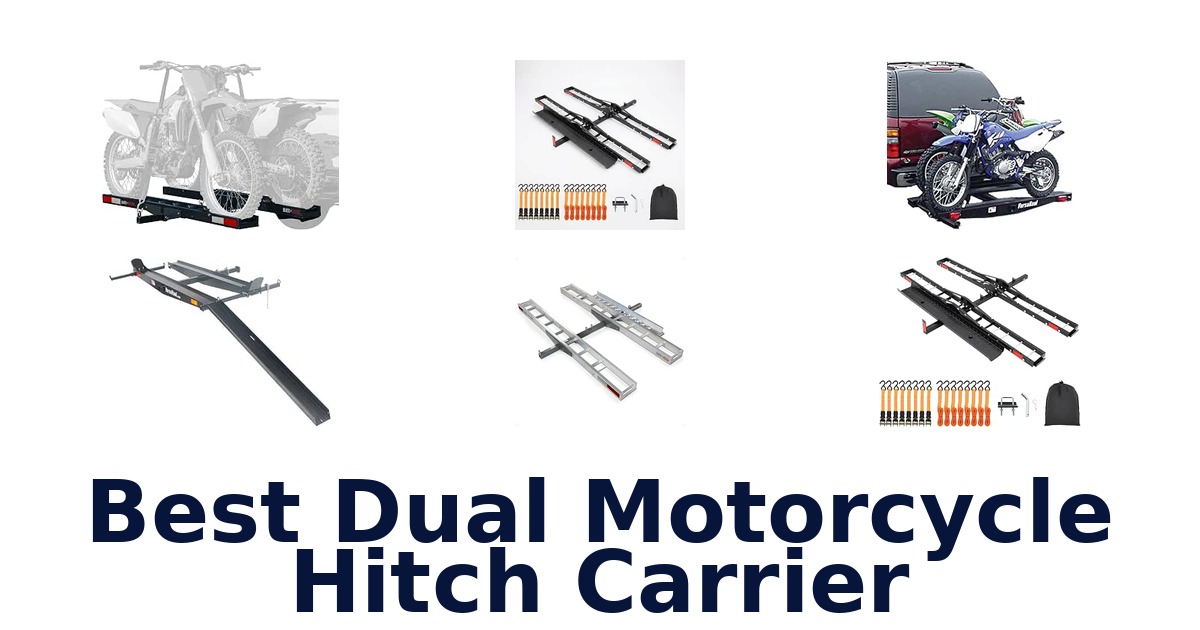 Best Dual Motorcycle Hitch Carrier