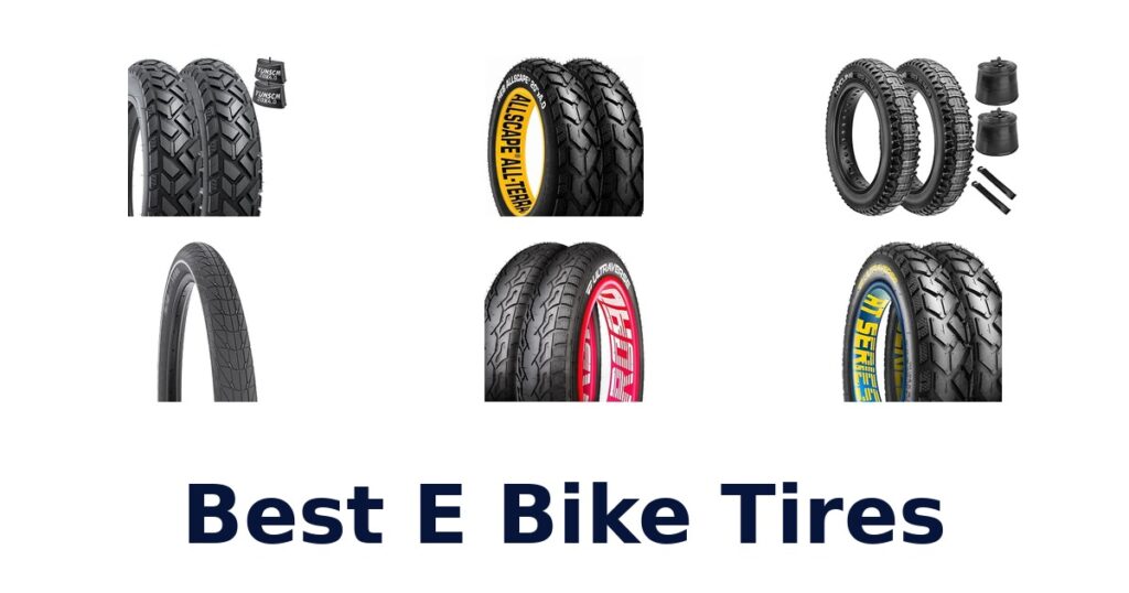 Best E Bike Tires