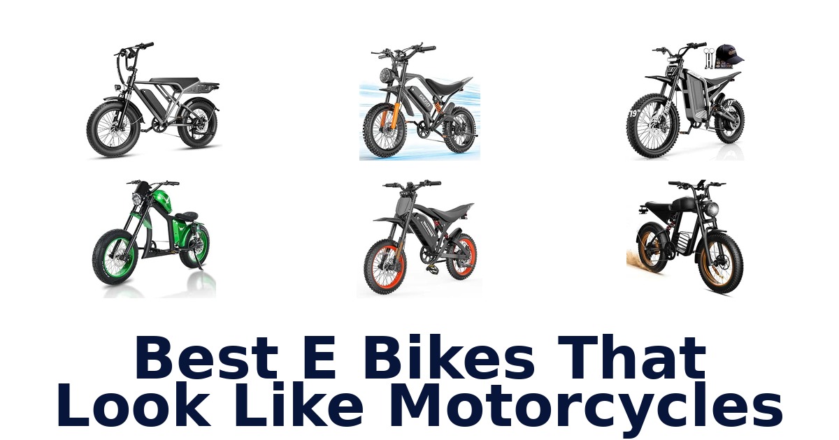 Best E Bikes That Look Like Motorcycles