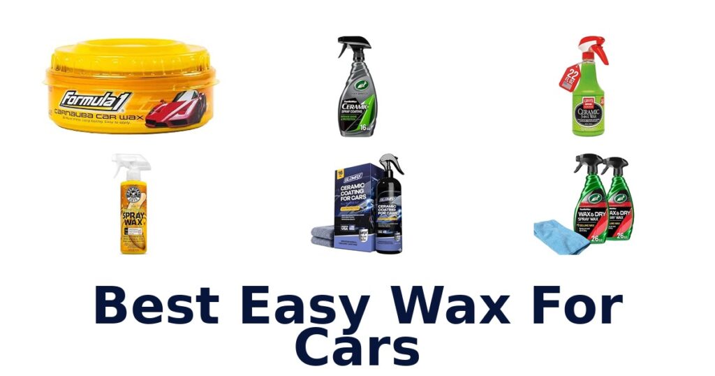 Best Easy Wax For Cars