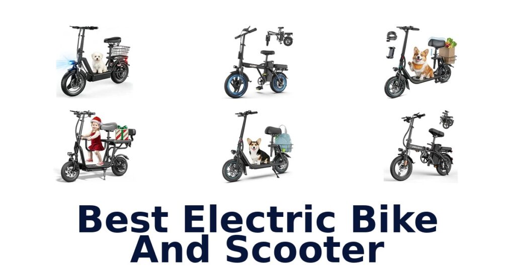 Best Electric Bike And Scooter
