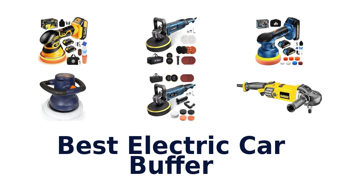 Best Electric Car Buffer