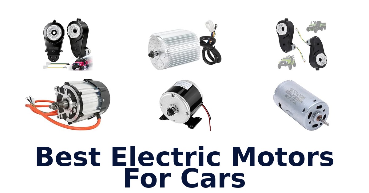 Best Electric Motors For Cars