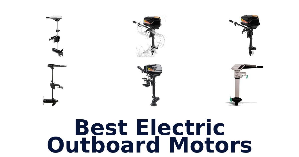 Best Electric Outboard Motors