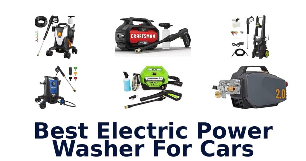 Best Electric Power Washer For Cars