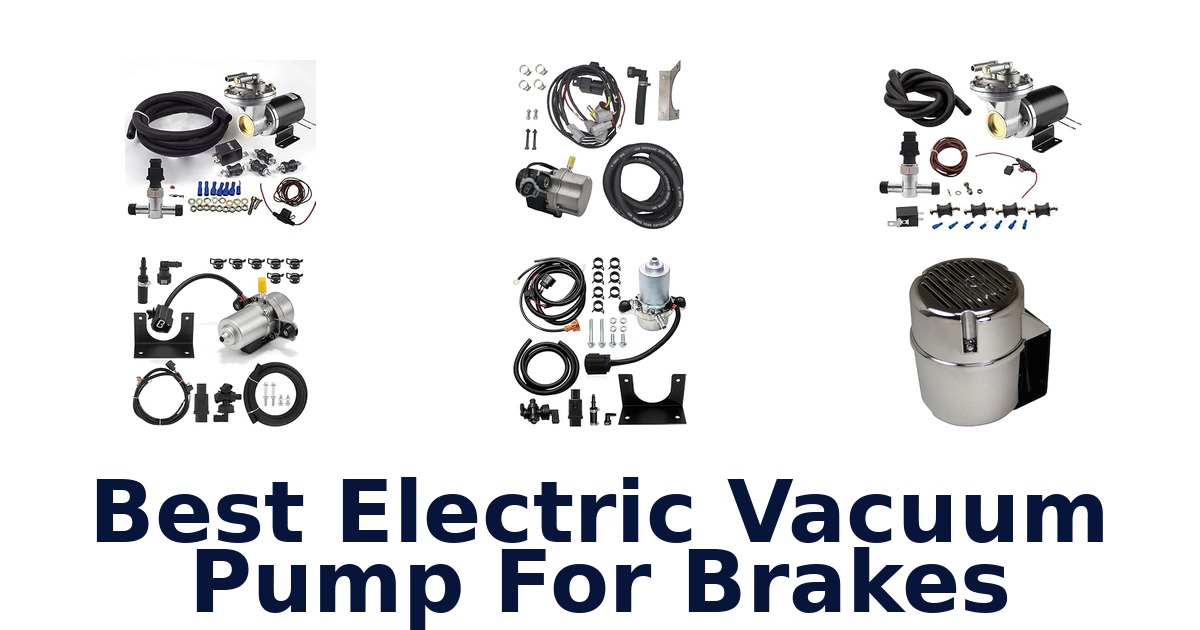 Best Electric Vacuum Pump For Brakes