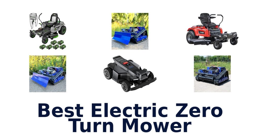 Best Electric Zero Turn Mower