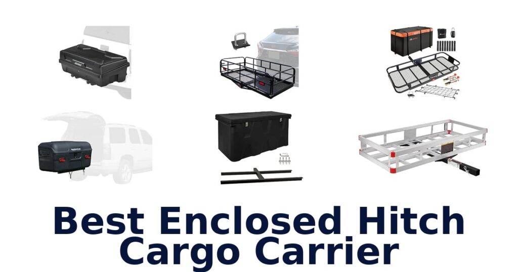 Best Enclosed Hitch Cargo Carrier
