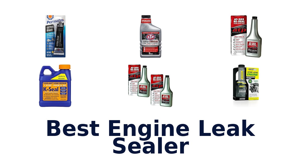 Best Engine Leak Sealer