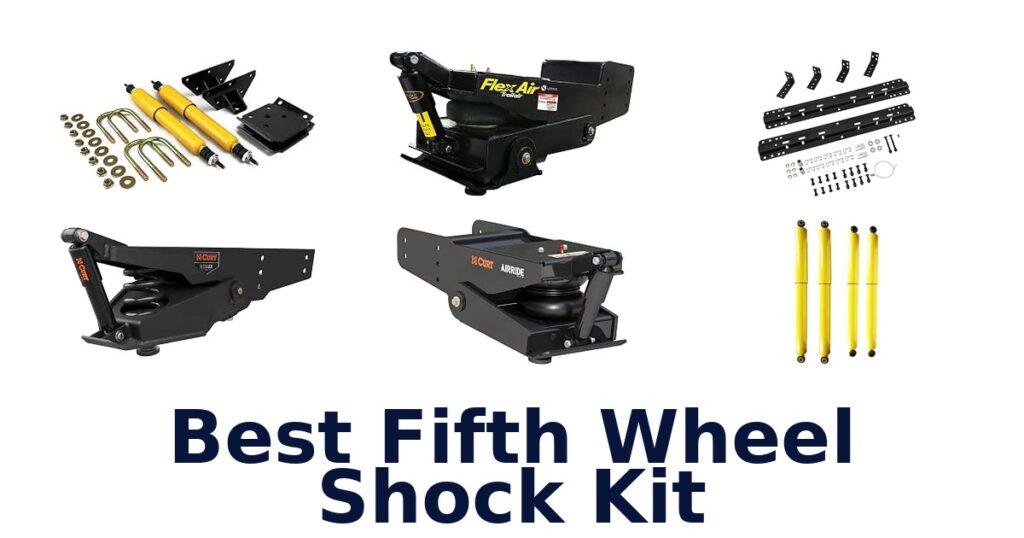 Best Fifth Wheel Shock Kit