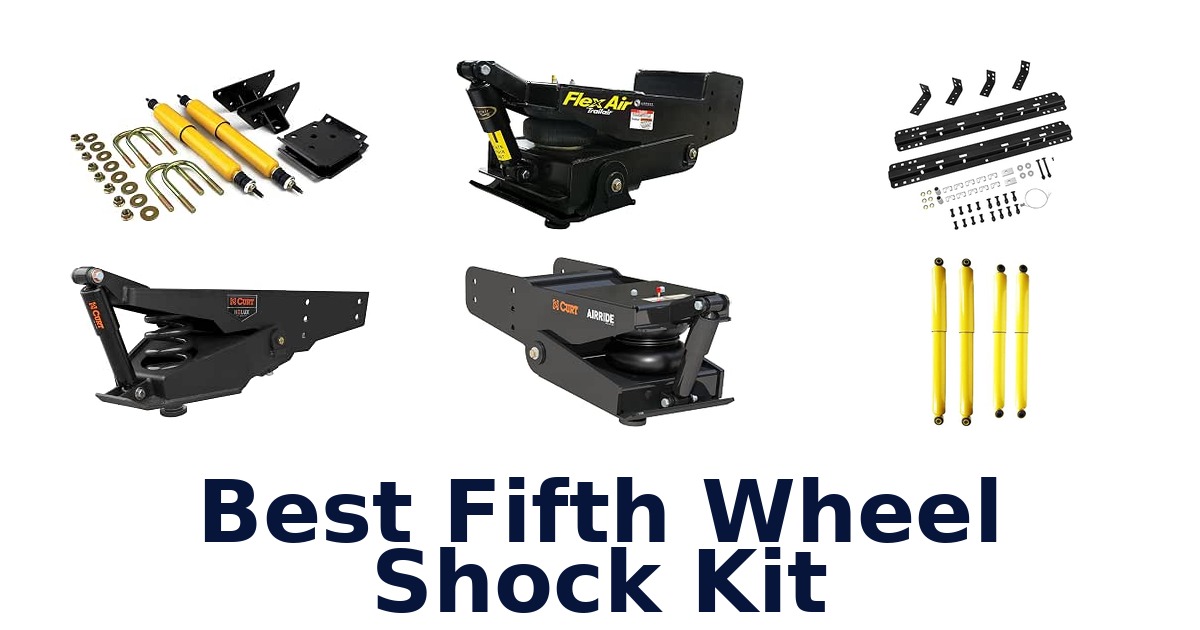 Best Fifth Wheel Shock Kit