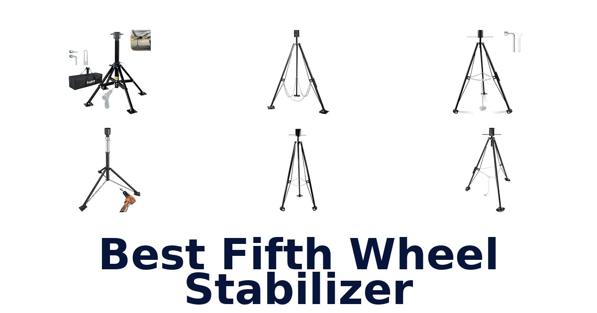 Best Fifth Wheel Stabilizer