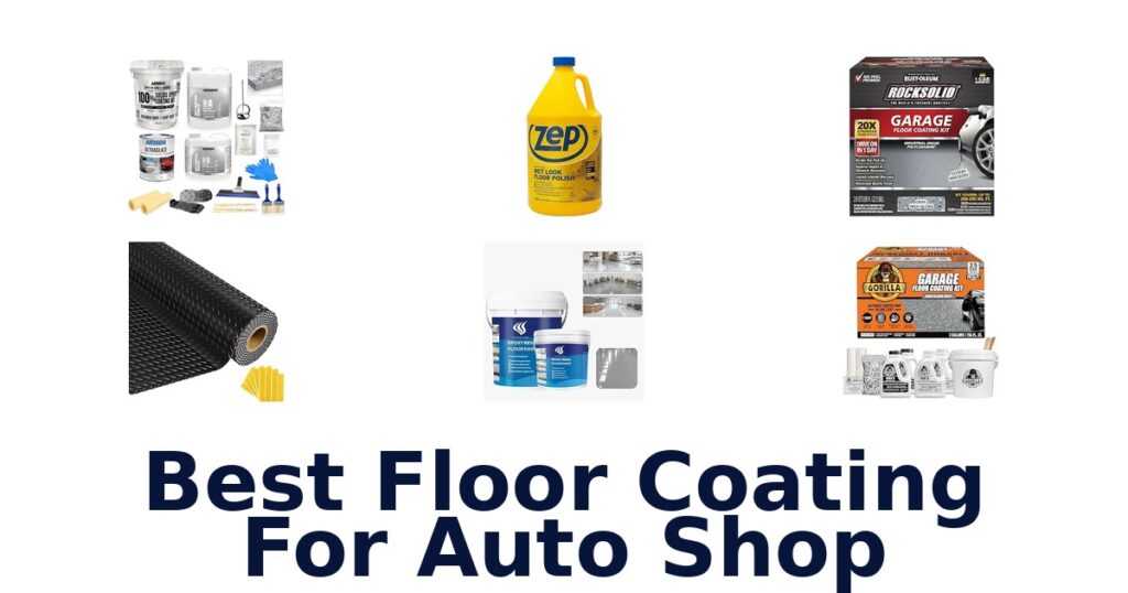 Best Floor Coating For Auto Shop
