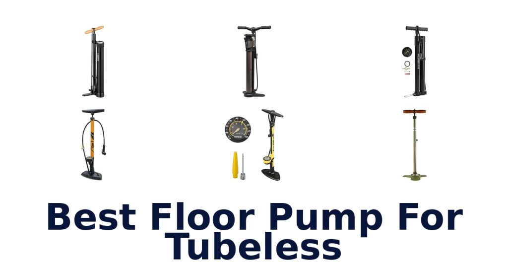 Best Floor Pump For Tubeless