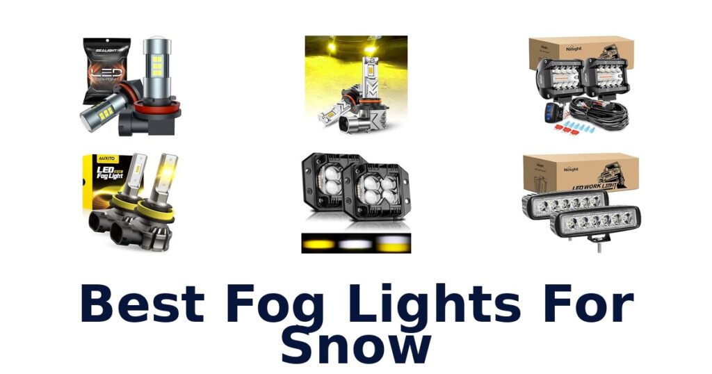 Best Fog Lights For Snow