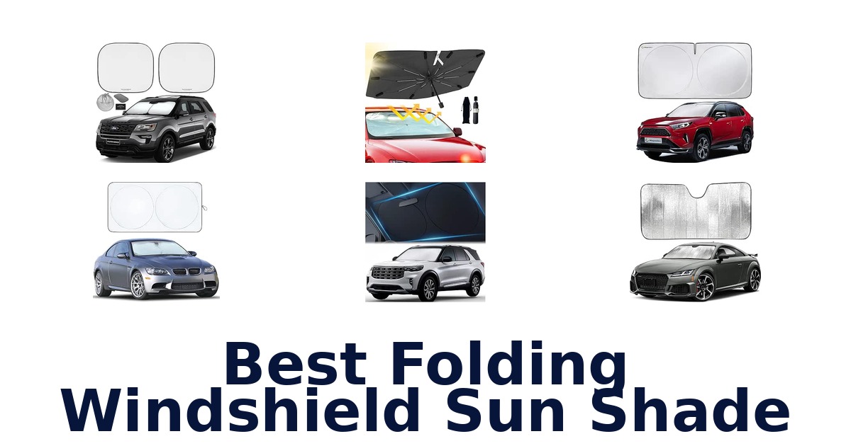 Best Folding Windshield Sun Shade