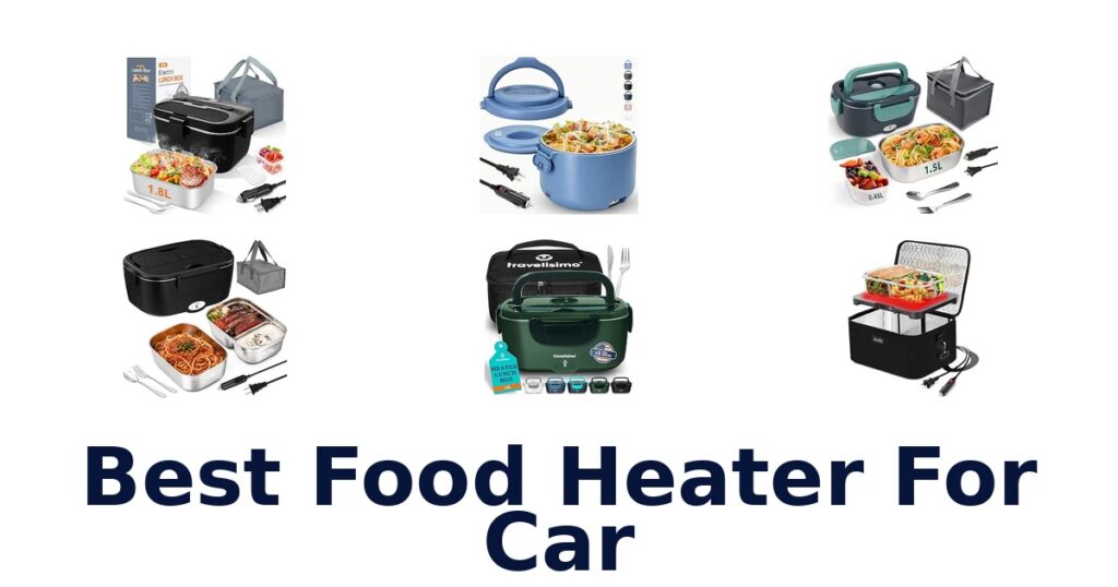 Best Food Heater For Car