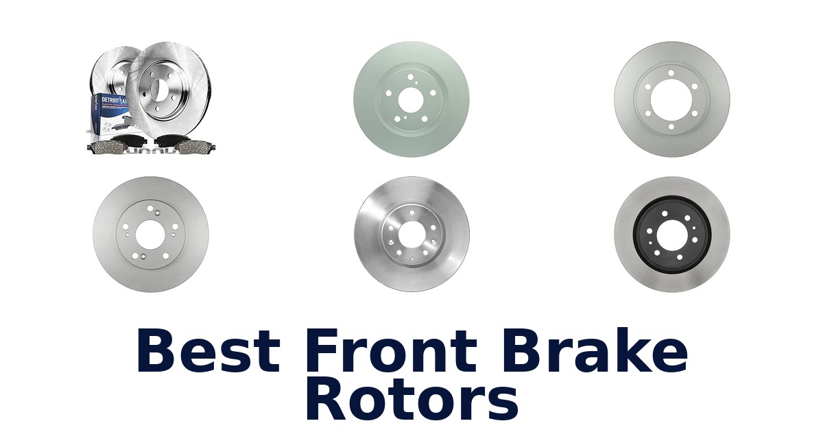 Best Front Brake Rotors