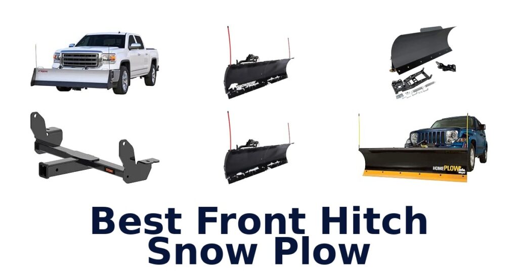 Best Front Hitch Snow Plow