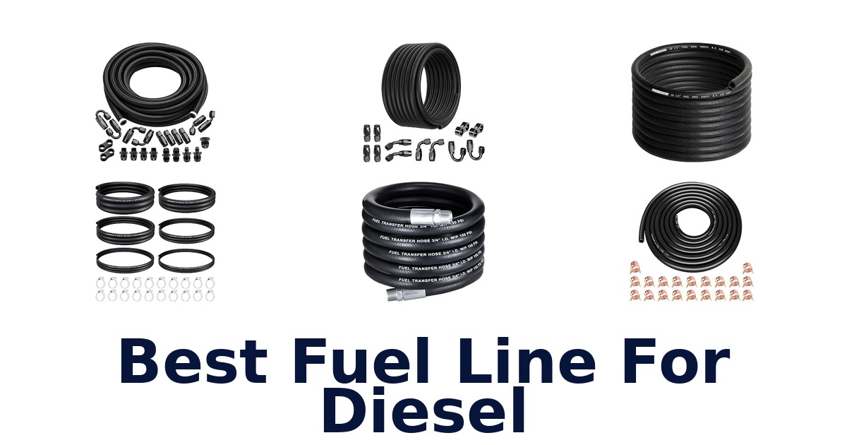 Best Fuel Line For Diesel