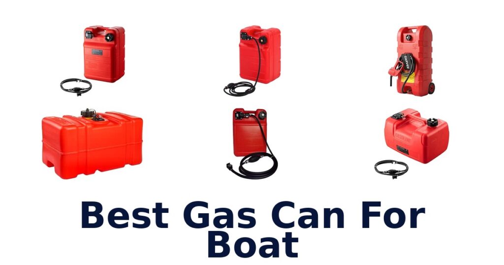 Best Gas Can For Boat