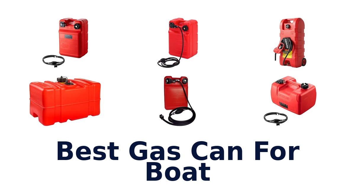 Best Gas Can For Boat